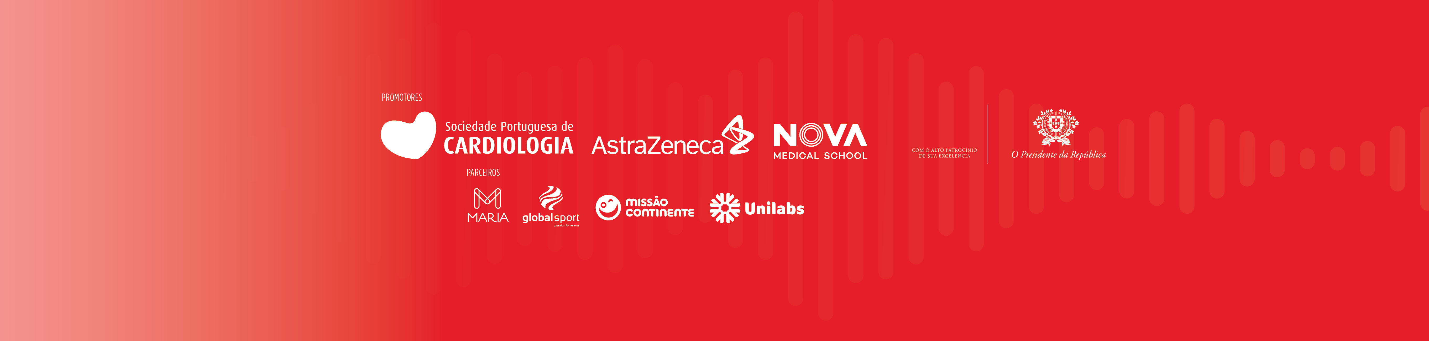 Promotores: SCP | Astrazeneca | Nova Medical School | Maria Design | Global Sport | Misão Continente | Unilabs | Com o alto patrocínio do Presidente da República